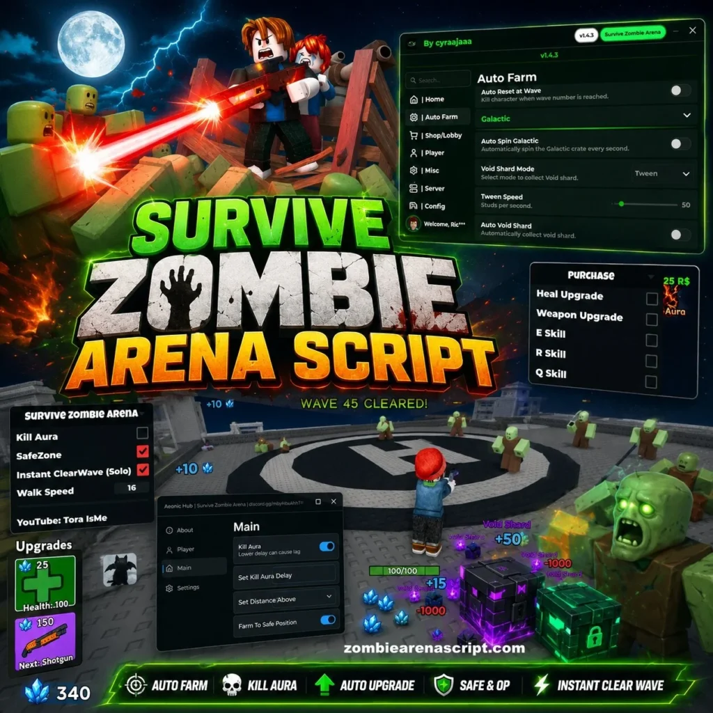 Survive Zombie Arena Script